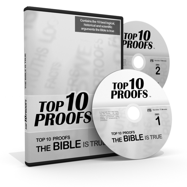 Top Ten Proofs the Bible is True - Original Classic Version